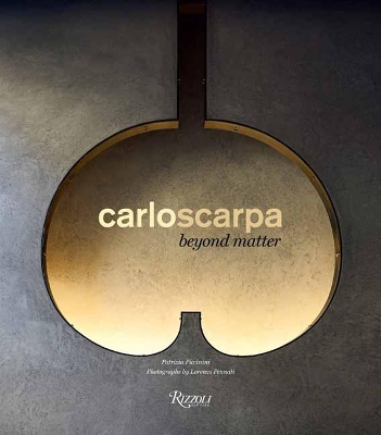 Carlo Scarpa: Beyond Matter book