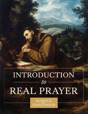 Introduction to Real Prayer book