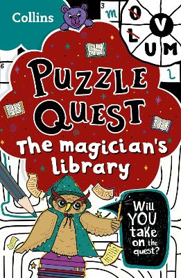 The Magician’s Library: Solve more than 100 puzzles in this adventure story for kids aged 7+ (Puzzle Quest) book