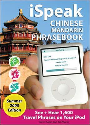 iSpeak Chinese Phrasebook, Summer 2008 Edition book