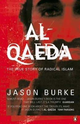 Al-Qaeda: The True Story of Radical Islam book