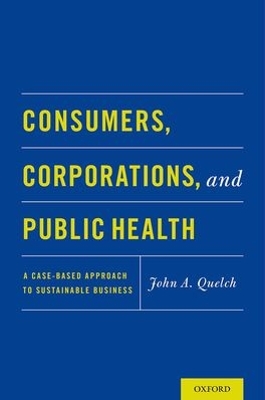 Consumers, Corporations, and Public Health book