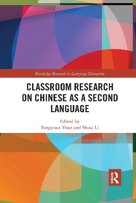 Classroom Research on Chinese as a Second Language by Fangyuan Yuan