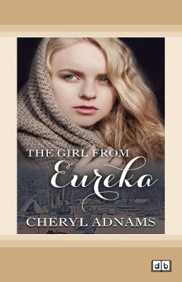 The Girl From Eureka book