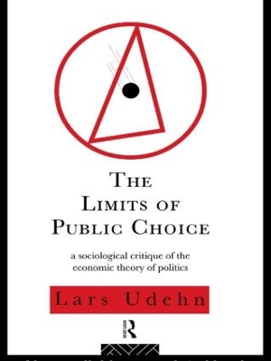 The Limits of Public Choice by Lars Udehn