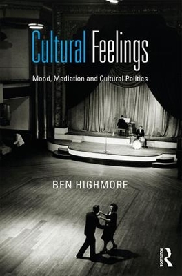 Cultural Feelings by Ben Highmore