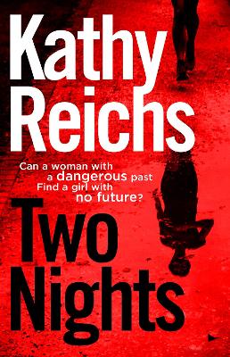 Two Nights by Kathy Reichs