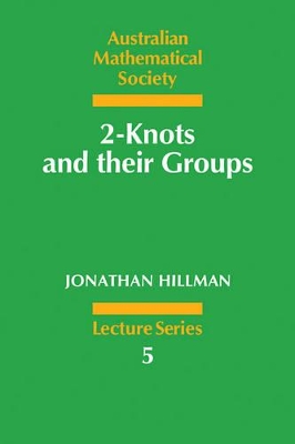2-Knots and their Groups book