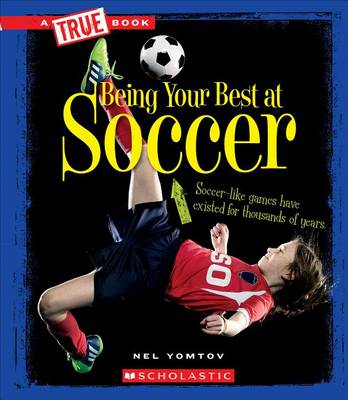 Being Your Best at Soccer book