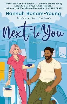 Next to You: A Novel by Hannah Bonam-Young