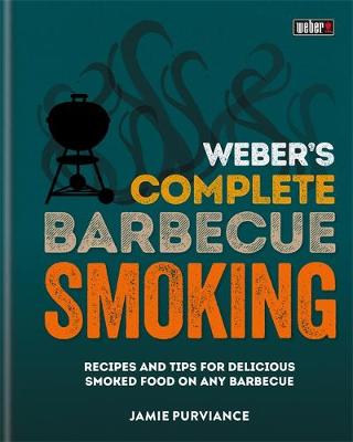 Weber's Complete BBQ Smoking book