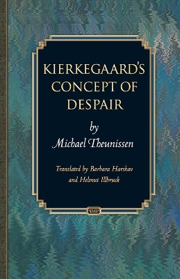 Kierkegaard's Concept of Despair book