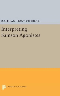 Interpreting SAMSON AGONISTES book