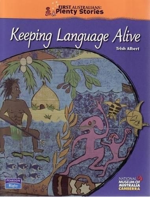 First Australians Middle Primary: Keeping Language Alive book