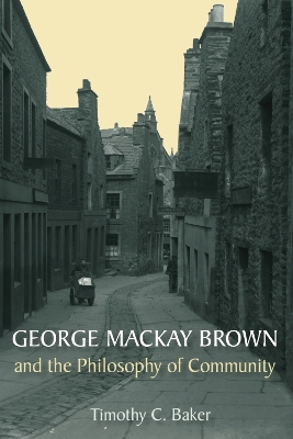 George Mackay Brown and the Philosophy of Community book