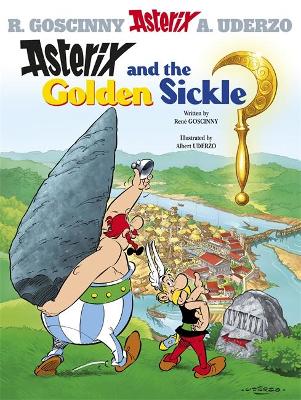 Asterix: Asterix and the Golden Sickle by Rene Goscinny