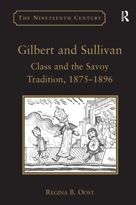 Gilbert and Sullivan by Regina B. Oost