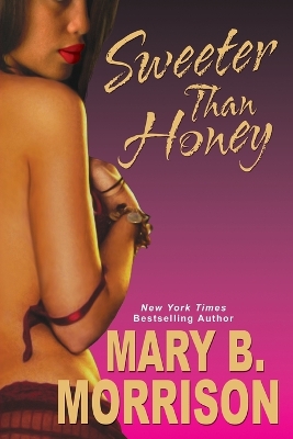 Sweeter Than Honey book