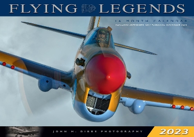 Flying Legends 2023: 16-Month Calendar - September 2022 through December 2023 book