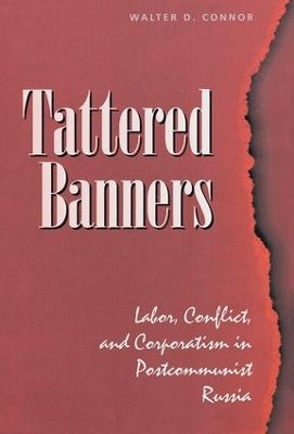 Tattered Banners by Walter Connor