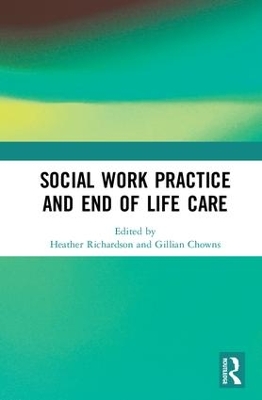 Social Work Practice and End-of-Life Care book