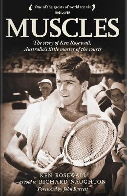 Muscles: The Story of Ken Rosewall book