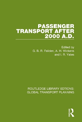 Passenger Transport After 2000 A.D. by G. B. R. Feilden