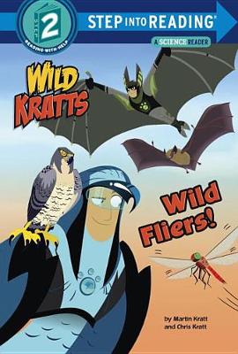 Wild Fliers! (Wild Kratts) book