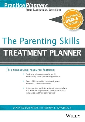 Parenting Skills Treatment Planner, with Dsm-5 Updates book