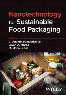Nanotechnology for Sustainable Food Packaging book