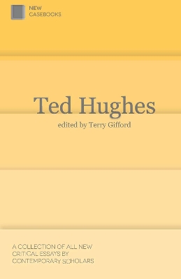 Ted Hughes by Terry Gifford