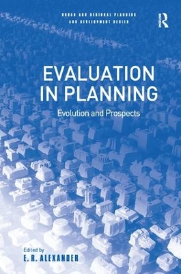 Evaluation in Planning by E.R. Alexander