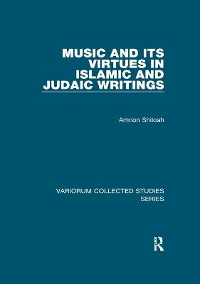 Music and its Virtues in Islamic and Judaic Writings book