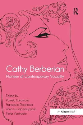 Cathy Berberian: Pioneer of Contemporary Vocality book