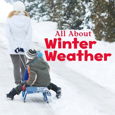 All About Winter Weather book