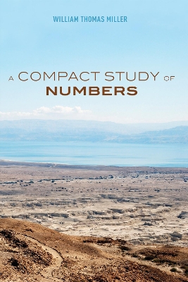 A Compact Study of Numbers by William Thomas Miller