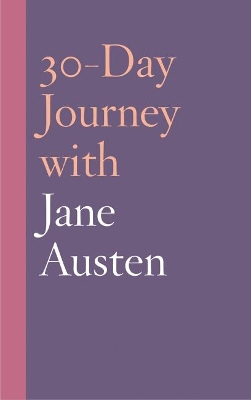 30-Day Journey with Jane Austen book