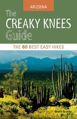 Creaky Knees Guide Arizona book