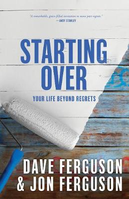 Starting Over: Your Life Beyond Regrets book