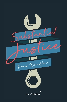 Substantial Justice: A Novel book