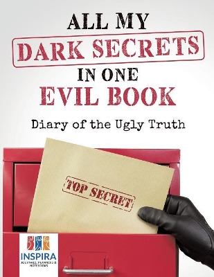 All My Dark Secrets in One Evil Book Diary of the Ugly Truth book