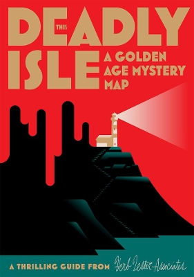 This Deadly Isle: A Golden Age Mystery Map book