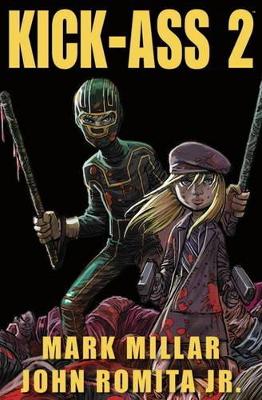 Kick-Ass 2 by Mark Millar