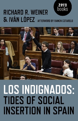 Los Indignados: Tides of Social Insertion in Spain book