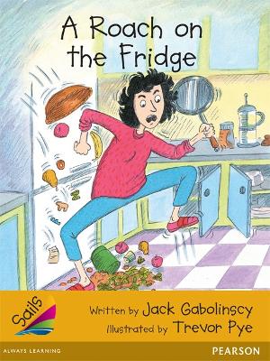 Sails Fluency Gold: A Roach on the Fridge book