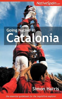 Going Native in Catalonia book