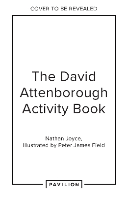 Unofficial David Attenborough Activity Book book