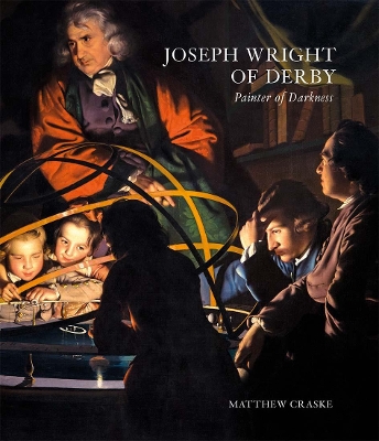 Joseph Wright of Derby: Painter of Darkness book