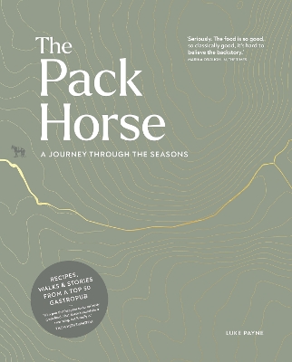 The Pack Horse Hayfield: A journey through the seasons book