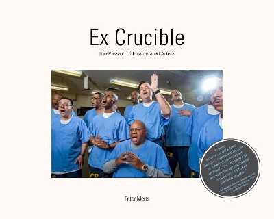 Ex Crucible: The Passion of Incarcerated Artists book